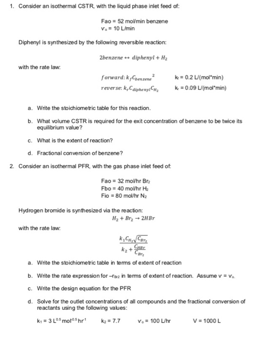 Solved 1. Consider an isothermal CSTR, with the liquid phase | Chegg.com