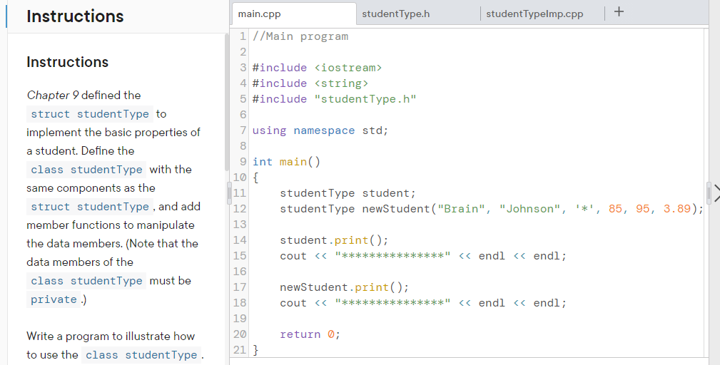 Solved Instructions main.cpp studentType.h | Chegg.com