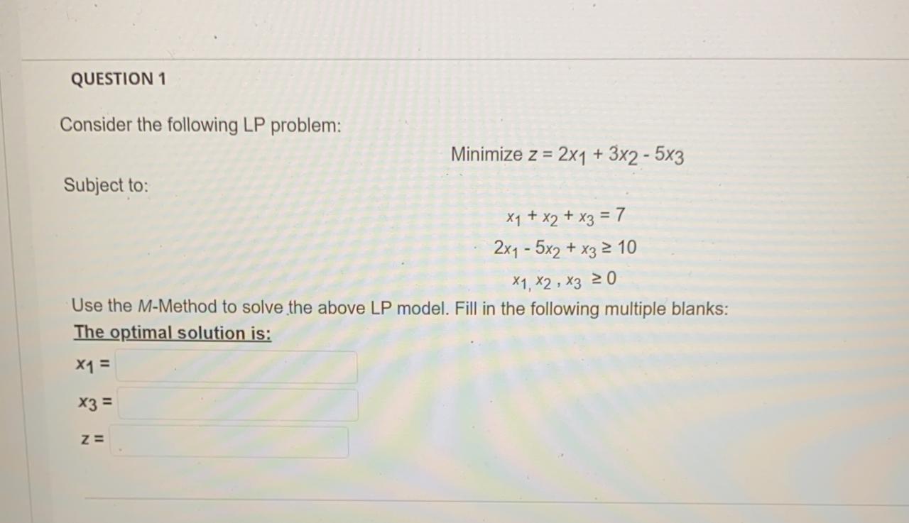 Solved QUESTION 1 Consider the following LP problem: | Chegg.com