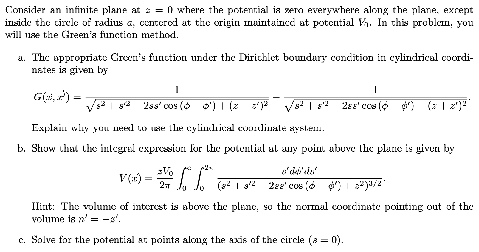 Solved Consider an infinite plane at z=0 where the potential | Chegg.com