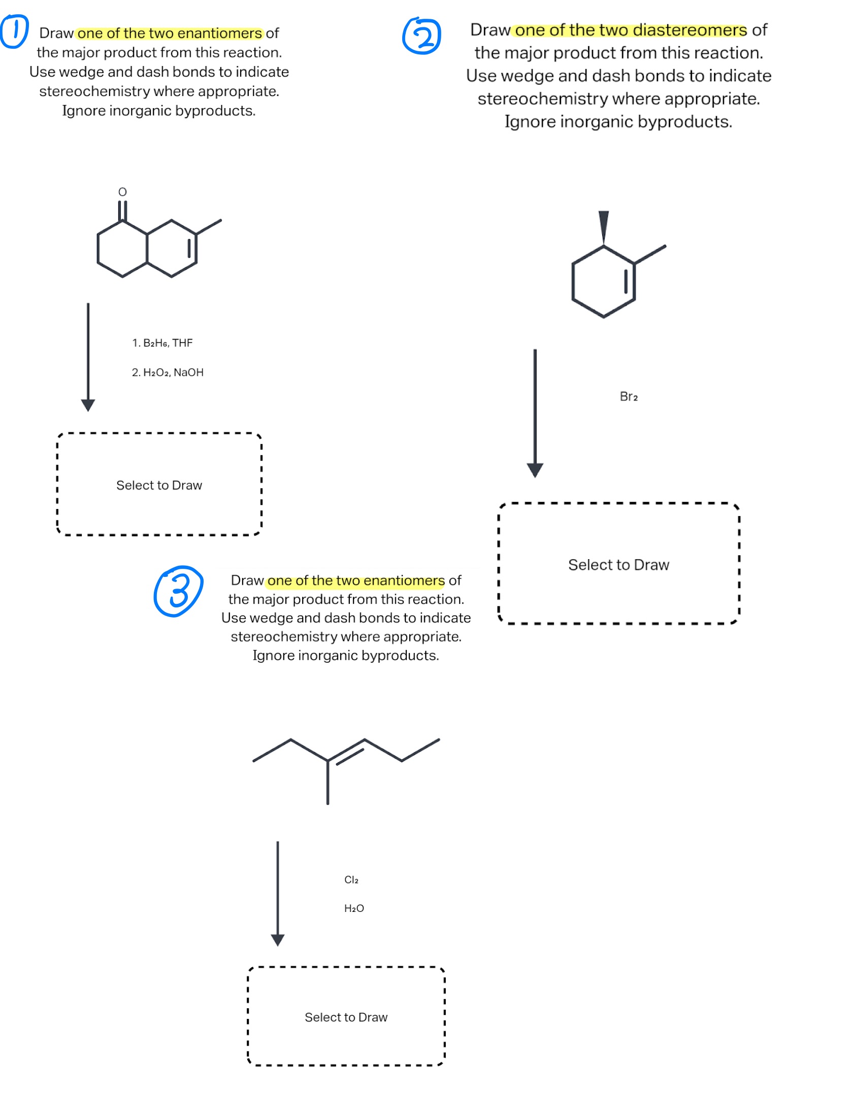 Solved 0 2 Draw one of the two enantiomers of the major