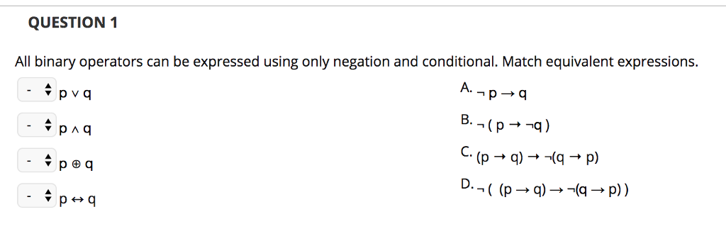 Solved QUESTION 1 All binary operators can be expressed | Chegg.com