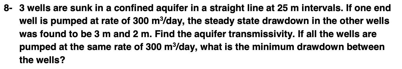 Solved 3 wells are sunk in a confined aquifer in a straight | Chegg.com