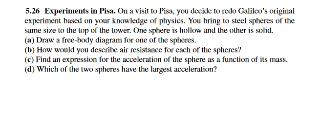 Solved 5.26 Experiments in Pisa. On a visit to Pisa, you | Chegg.com