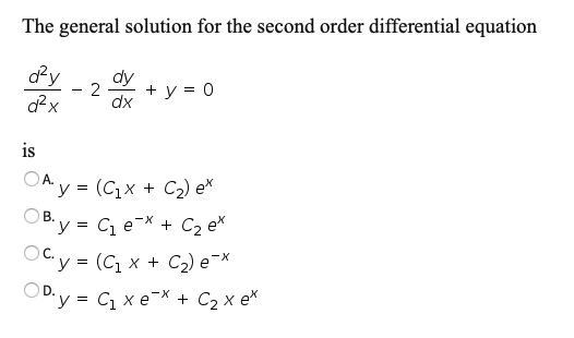 Solved The general solution for the second order | Chegg.com