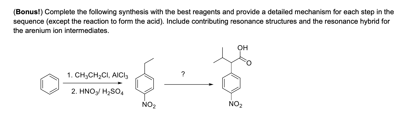 Solved (Bonus!) Complete the following synthesis with the | Chegg.com