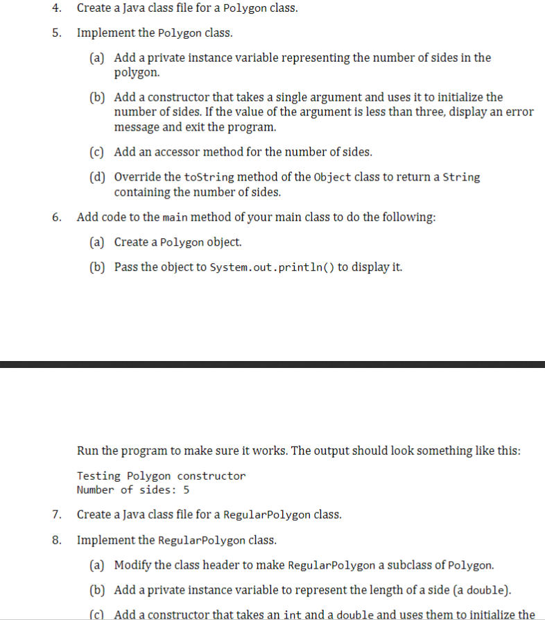 Solved 4. Create a Java class file for a Polygon class. 5. | Chegg.com