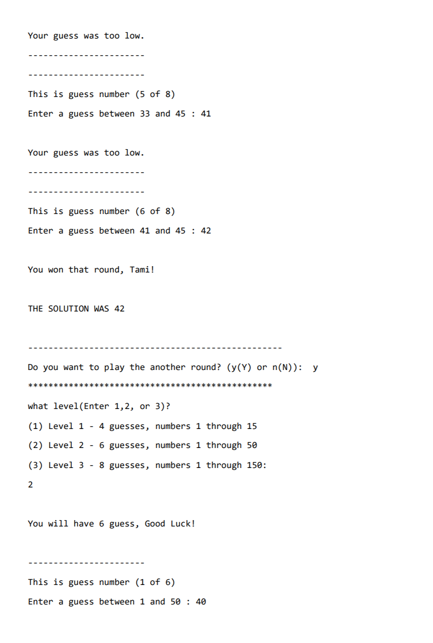 Solved You will write a program that will play a number | Chegg.com