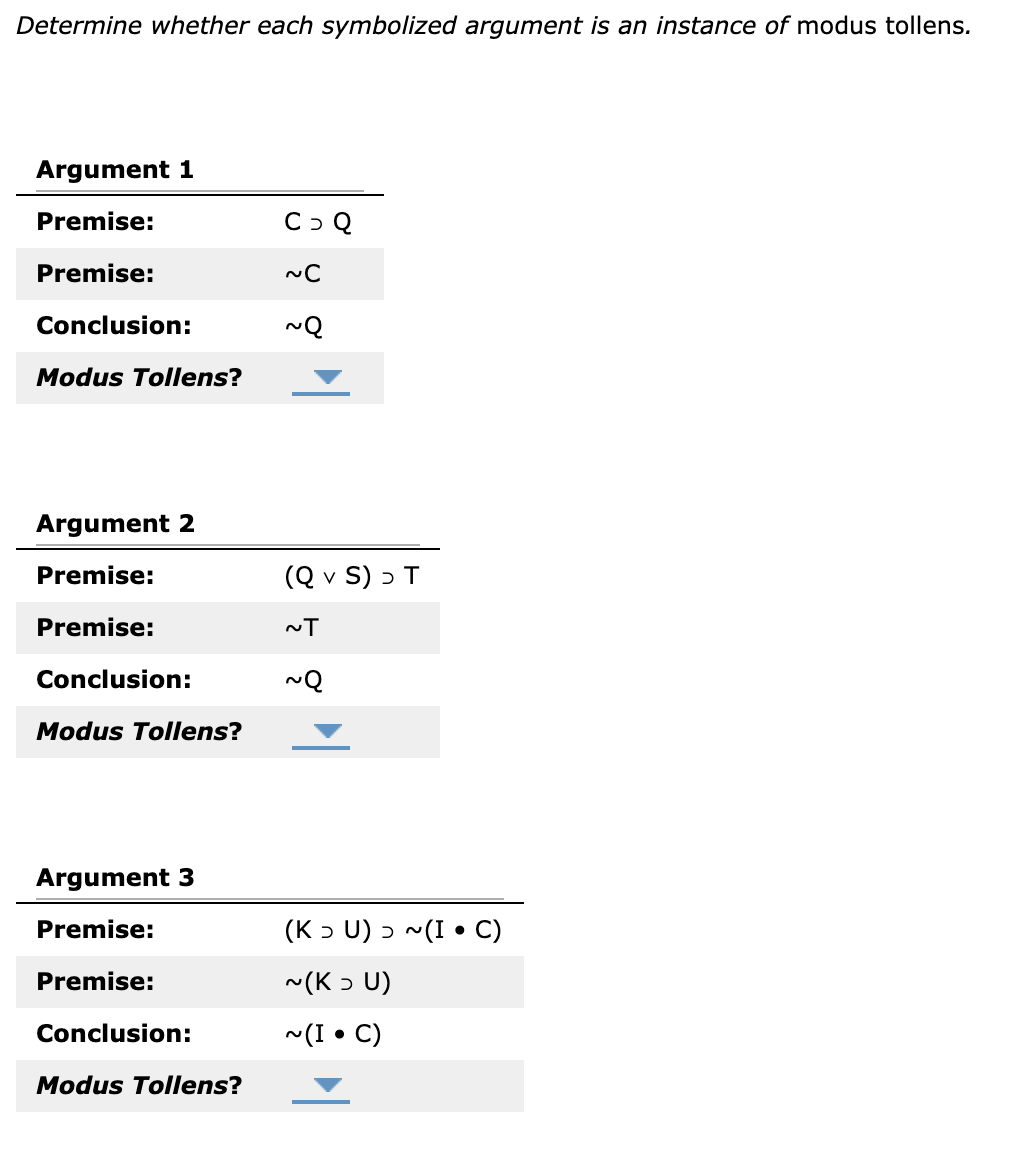 Solved Determine Whether Each Symbolized Argument Is An | Chegg.com