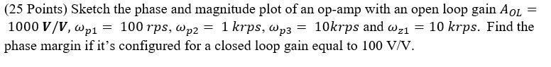 Solved = (25 Points) Sketch the phase and magnitude plot of | Chegg.com
