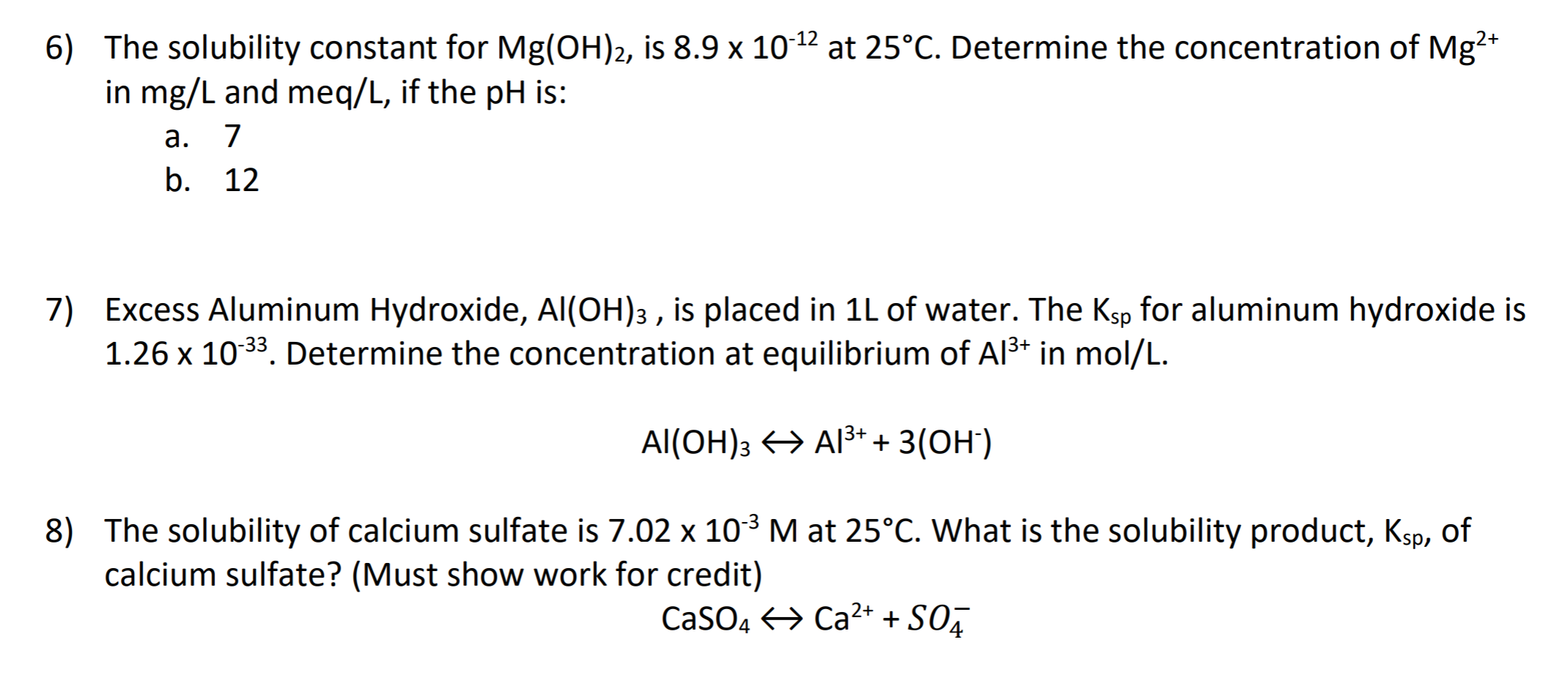 Solved 2+ 6) The solubility constant for Mg(OH)2, is 8.9 x | Chegg.com