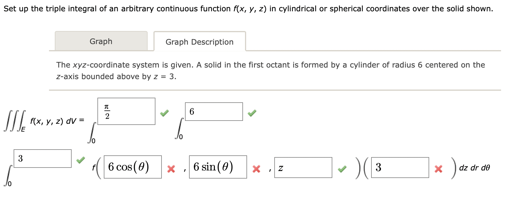 Solved Set up the triple integral of an arbitrary continuous | Chegg.com