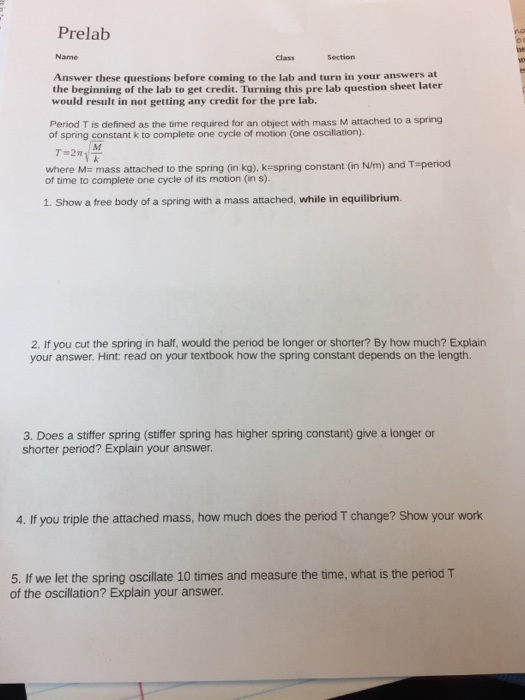 Solved Prelab Class Section Answer these questions before | Chegg.com