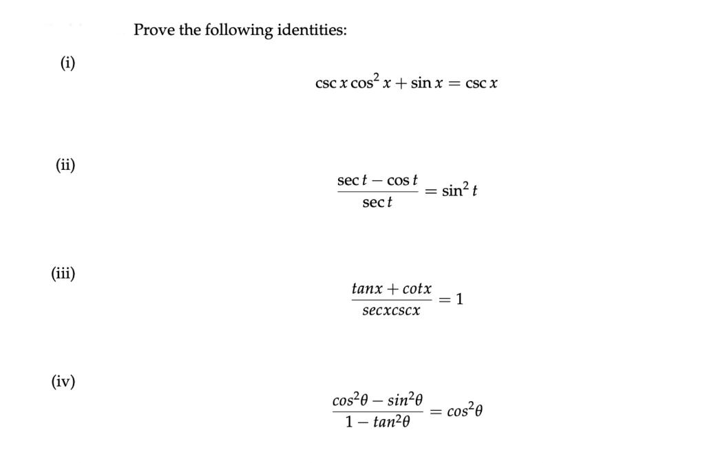 Solved Prove the following identities: (i) | Chegg.com