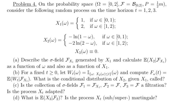 Solved Problem 4. On the probability space (12 = [0,2], F = | Chegg.com