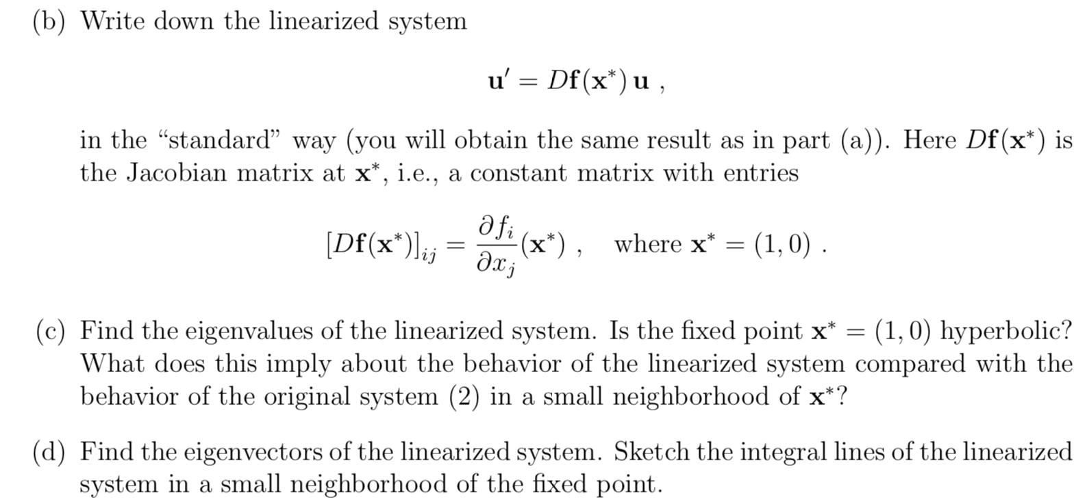 Solved Problem 2. [Linearization Of A Nonlinear System At A | Chegg.com