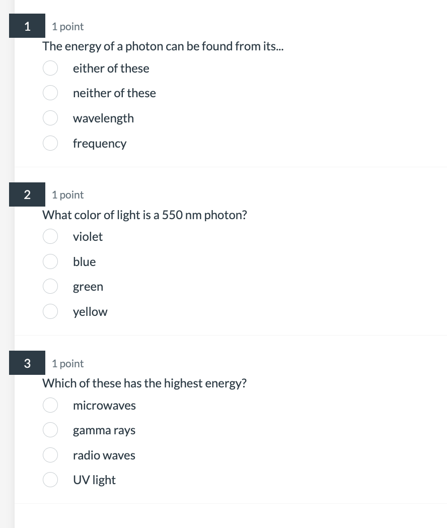 Solved 1 point The energy of a photon can be found from | Chegg.com