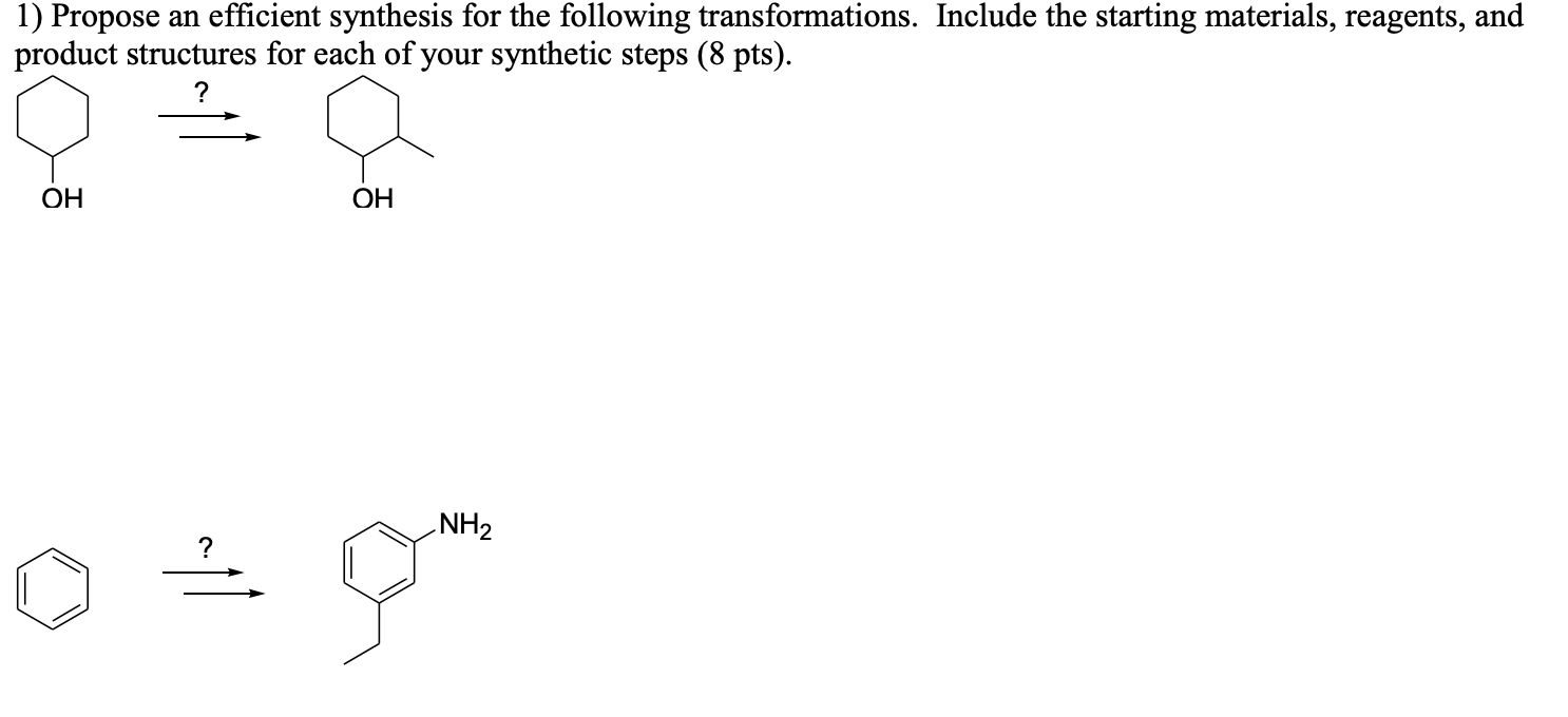 Solved 1) Propose an efficient synthesis for the following | Chegg.com