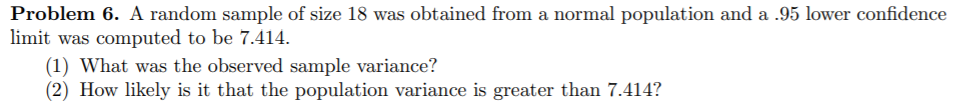 Solved Problem 6. A random sample of size 18 was obtained | Chegg.com