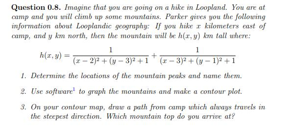 Benjamin Hiking Math Question Solved Question 0.8. Imagine that you are going on a hike in | Chegg.com