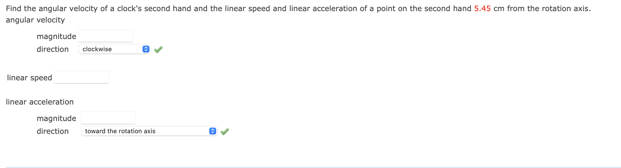 Solved Find the angular velocity of a clock's second hand