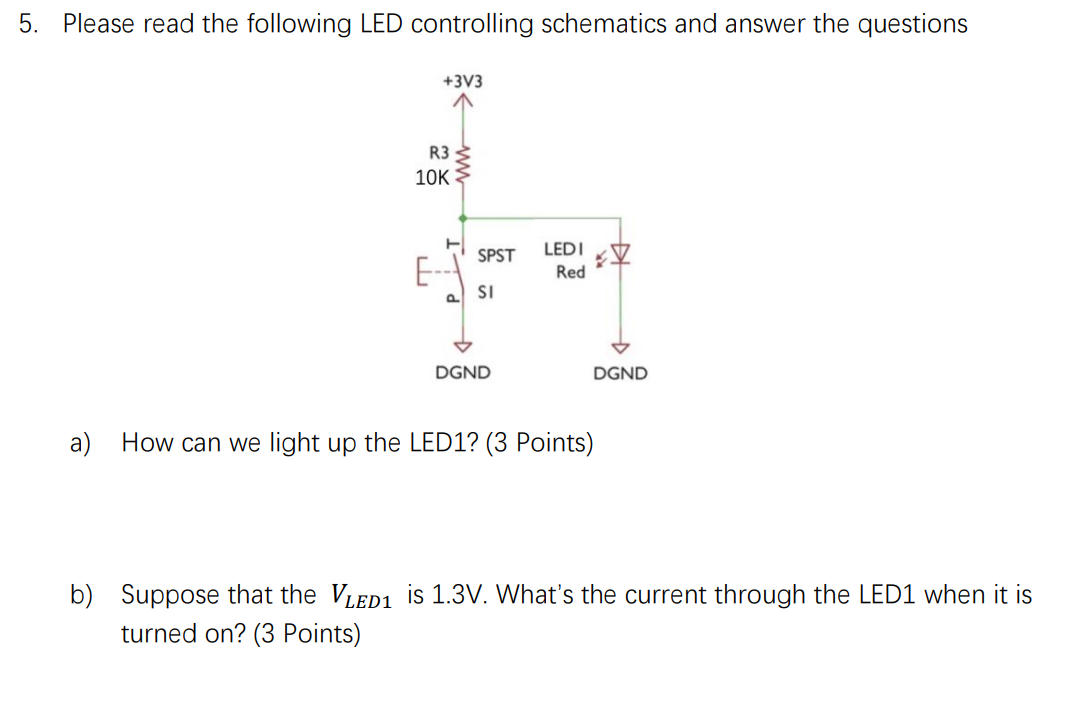 Solved 5. Please read the following LED controlling | Chegg.com
