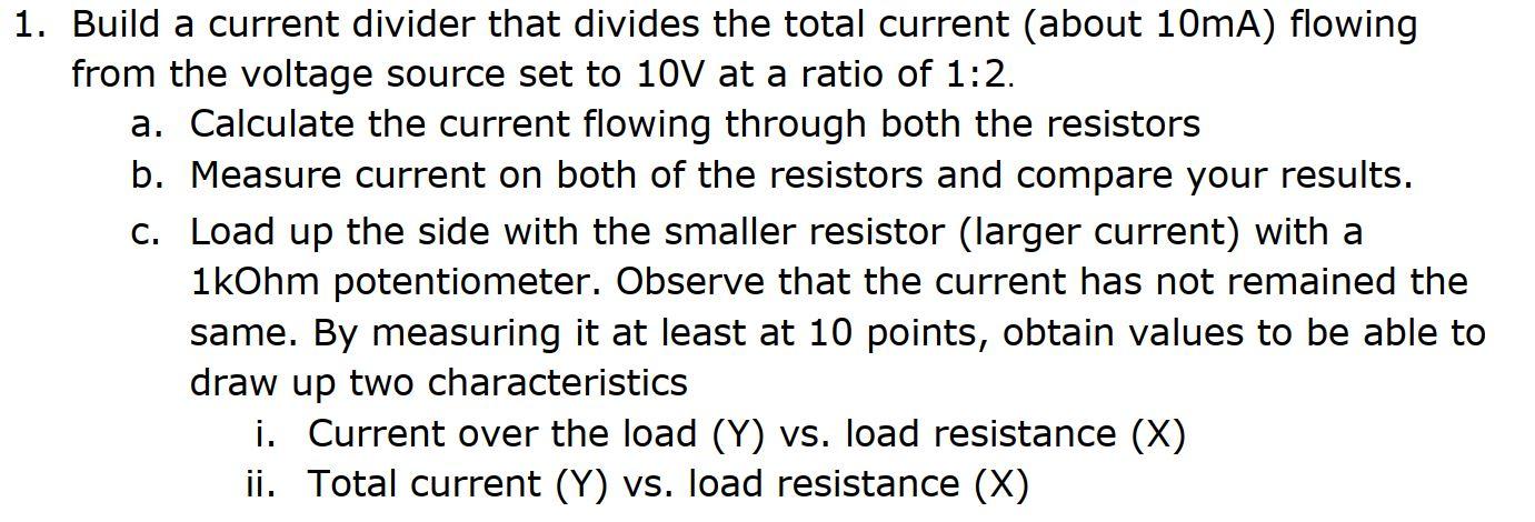 Solved 1. Build a current divider that divides the total | Chegg.com