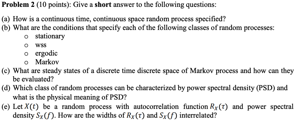 Solved Problem 2 (10 points): Give a short answer to the | Chegg.com