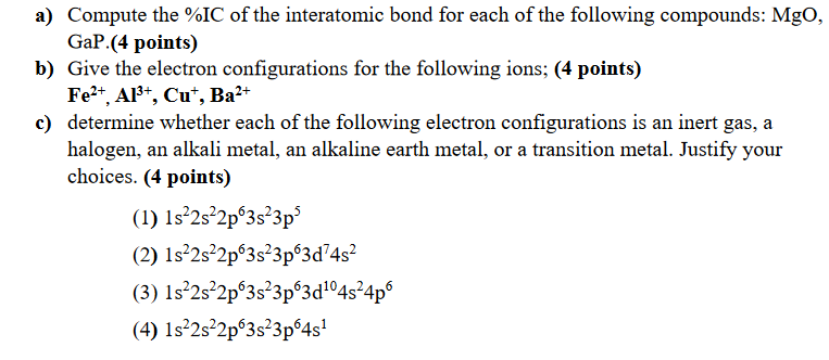 Solved A) Compute The %IC Of The Interatomic Bond For Each | Chegg.com