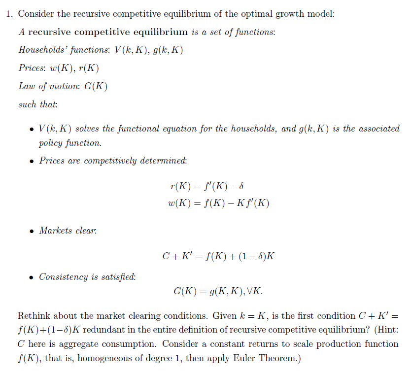 1. Consider the recursive competitive equilibrium of | Chegg.com