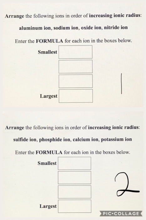 Solved Arrange the following ions in order of increasing | Chegg.com