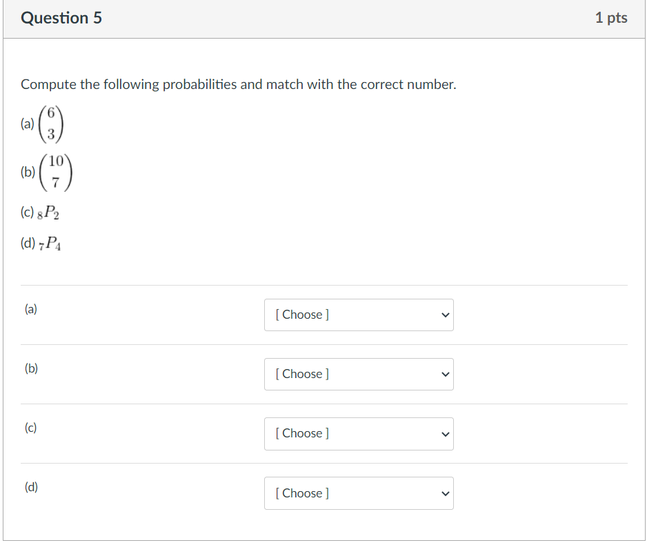 Solved Question 5 1 pts Compute the following probabilities | Chegg.com