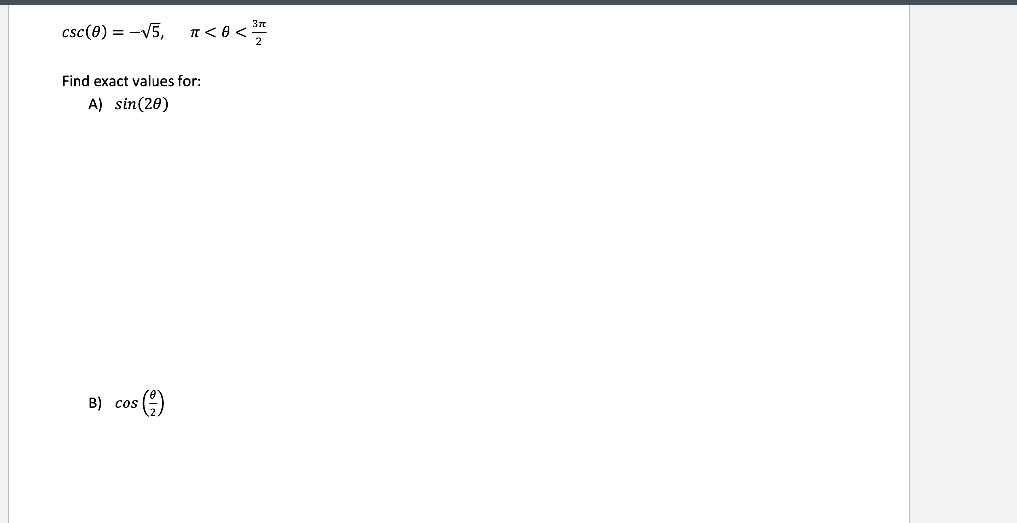 Solved csc(θ)=-52,π