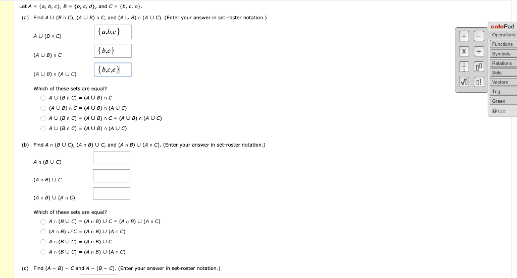 Solved Let A = {a,b,c}, B = {b, C, D), And C = {b, C, E}. | Chegg.com