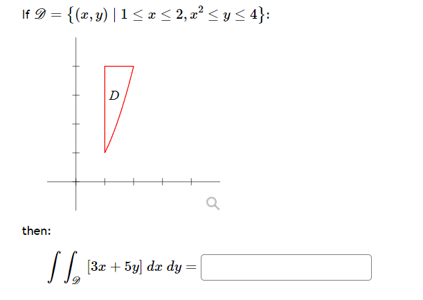 \[ \text { If } \mathscr{D}=\left\{(x, y) \mid 1 \leq x \leq 2, x^{2} \leq y \leq 4\right\} \] then: