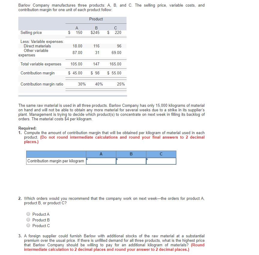 Solved Barlow Company Manufactures Three Products: A, B, And | Chegg.com