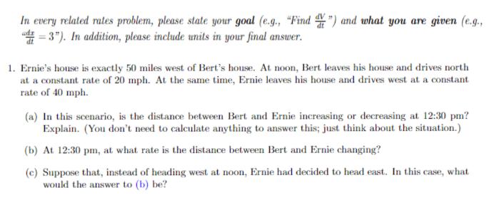 Solved In every related rates problem, please state your | Chegg.com