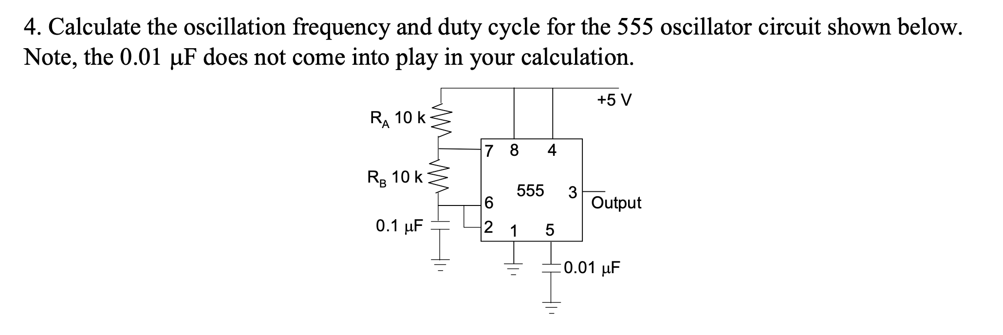 Solved 4. ﻿Calculate the oscillation frequency and duty