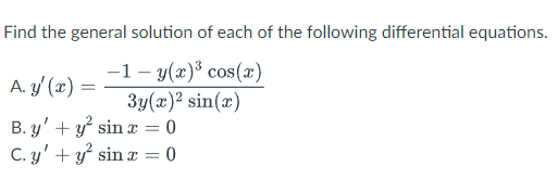 Solved Find The General Solution Of Each Of The Following 