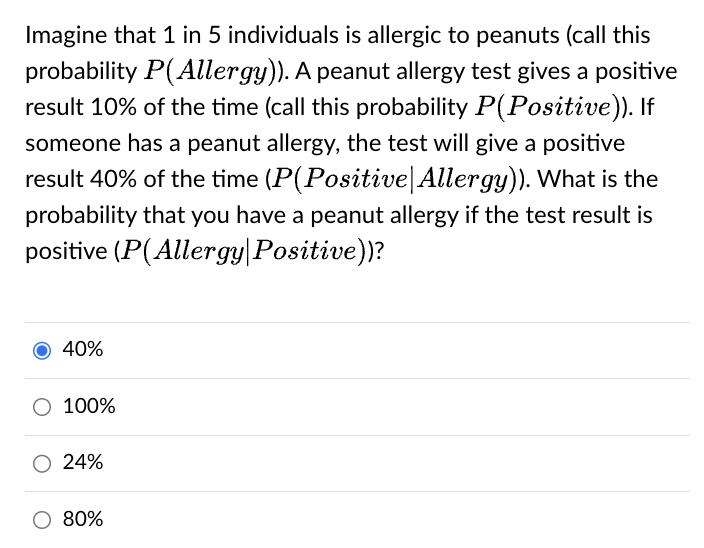 Solved Imagine 1 ﻿on 5 ﻿individuals is allergic to peanuts