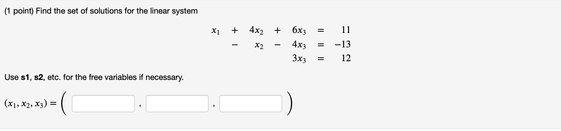 Solved (1 point) Find the set of solution for the linear | Chegg.com
