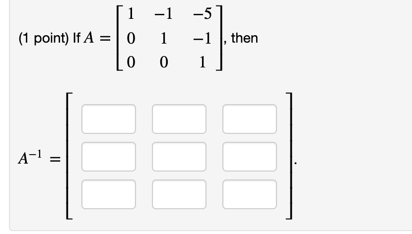Solved (1 point) 1 For what values of c will A : be | Chegg.com