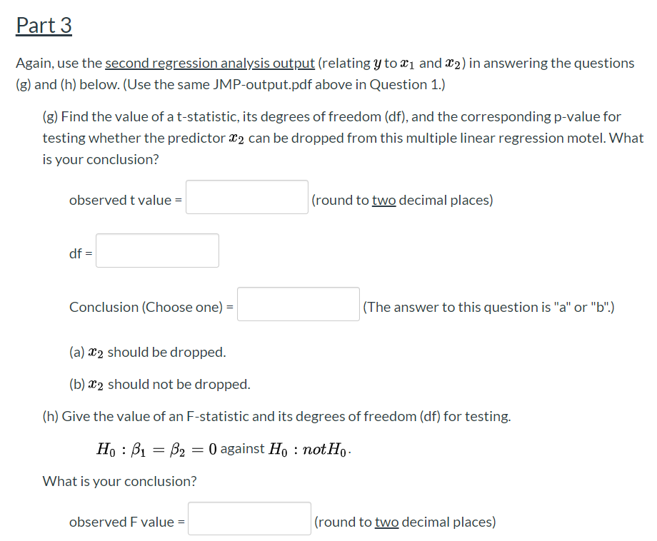 Solved Part 3 Again, use the second regression analysis | Chegg.com