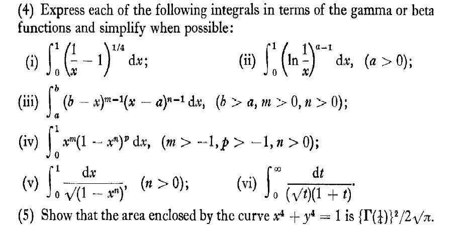 Solved (4) Express Each Of The Following Integrals In Terms | Chegg.com