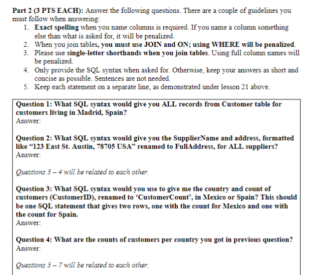 Solved Part 2 (3 PTS EACH): Answer the following questions. | Chegg.com