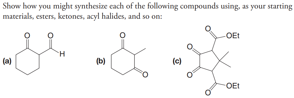 Solved Show How You Might Synthesize Each Of The Following | Chegg.com