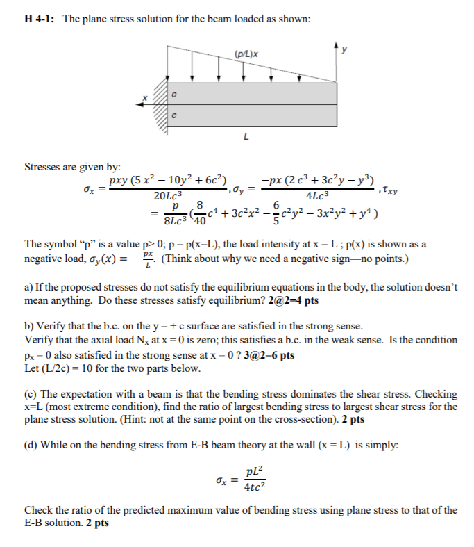 Solved H 4-1: The plane stress solution for the beam loaded | Chegg.com