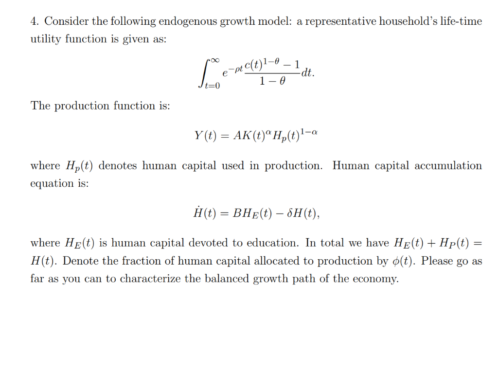 4. Consider the following endogenous growth model: a | Chegg.com