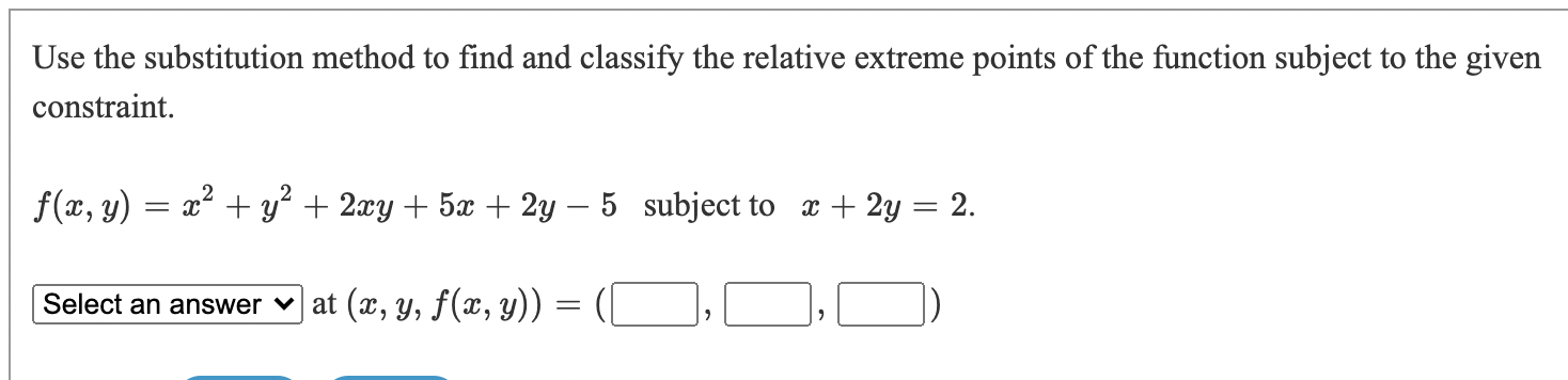 Solved Use the substitution method to find and classify the | Chegg.com