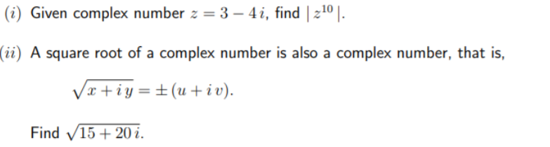 find square root of the complex number z 3 4i
